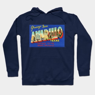 Greetings from Amarillo, Texas - Vintage Large Letter Postcard Hoodie